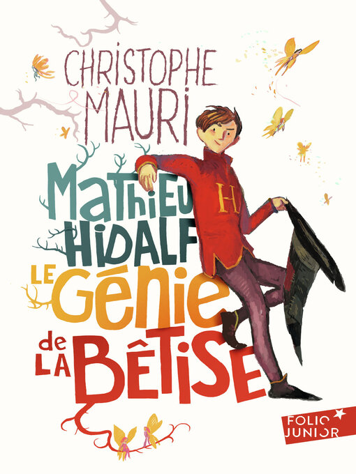 Cover image for Mathieu Hidalf, le génie de la bêtise
